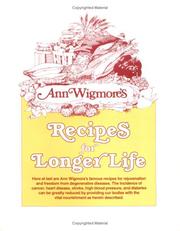 Cover of: Recipes for Longer Life by Ann Wigmore