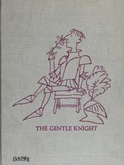 Cover of: The gentle knight by Richard Schickel