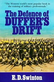 The defence of Duffer's Drift by Ernest Dunlop Swinton