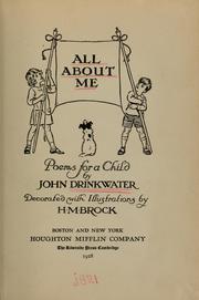 Cover of: All about me by Drinkwater, John