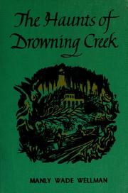 Cover of: The haunts of Drowning Creek.