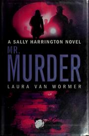 Cover of: Mr. Murder: a Sally Harrington novel