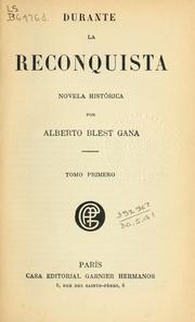 Cover of: Durante la reconquista: novela histórica.