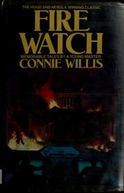 Cover of: Fire watch by Connie Willis