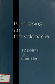 Cover of: Purchasing an Encyclopedia: 12 Points to Consider (Purchasing An Encyclopedia)