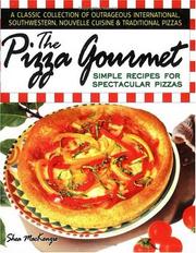 Cover of: The pizza gourmet