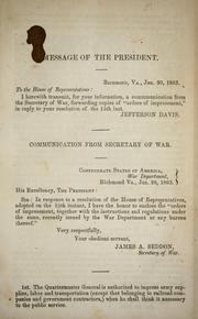 Cover of: Communication from Secretary of war [enclosing the "orders of impressment, together with the instructions and regulations under the same, recently issued by the War Department or any Bureau thereof"