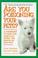 Cover of: Are you poisoning your pets?