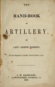 Cover of: The hand-book of artillery