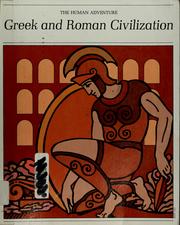 Cover of: The human adventure: Greek and Roman civilization.