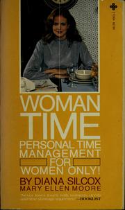 Cover of: Woman time: personal time management for women only