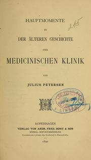 Cover of: Hauptmomente in der älteren Geschichte der medicinischen Klinik