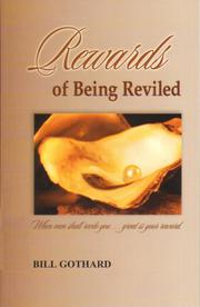 Cover of: The Rewards of Being Reviled