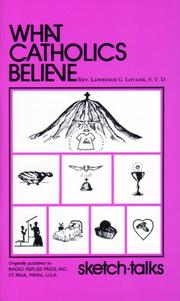 Cover of: What Catholics Believe