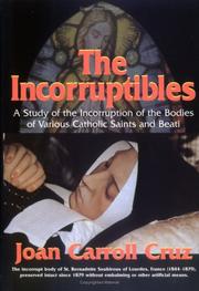 The incorruptibles by Joan Carroll Cruz