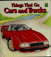 Cover of: Things that go--cars and trucks