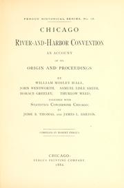 Cover of: Chicago River-and-Harbor convention: an account of its origin and proceedings