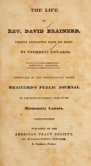 Cover of: The Life of Rev. David Brainerd, chiefly extracted from his diary
