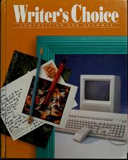 Cover of: Writer's choice: composition and grammar