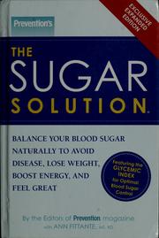 Prevention's The Sugar Solution by Prevention Magazine with Ann Fittante, Ann Fittante