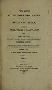 Cover of: Prodromus flor©Œ Nov©Œ Hollandi©Œ et Insul©Œ Van-Diemen: exhibens characteres plantarum quas annis 1802-1805