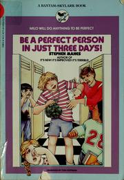Cover of: Be a perfect person in just three days!