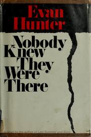 Cover of: Nobody knew they were there
