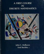 Cover of: A first course in discrete mathematics by John C. Molluzzo