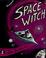 Cover of: Space witch