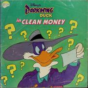 Cover of: Disney's Darkwing Duck in clean money