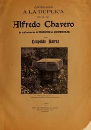 Contestación a la dúplica del Sr. Lic. Alfredo Chavero en la controversia del monolito de Coatlinchán by Leopoldo Batres