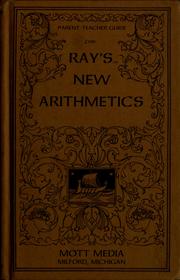 Cover of: Parent-teacher guide for Ray's new arithmetics