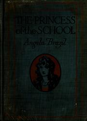 Cover of: The princess of the school by Angela Brazil