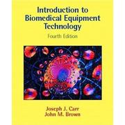 Cover of: Introduction to biomedical equipment technology by Joseph J. Carr