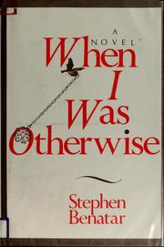 Cover of: When I was otherwise