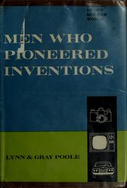 Cover of: Men who pioneered inventions