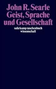 Cover of: Geist, Sprache und Gesellschaft. Philosophie in der wirklichen Welt