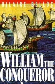 William the Conqueror by Hilaire Belloc