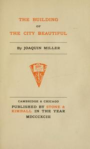 Cover of: The  building of the city beautiful