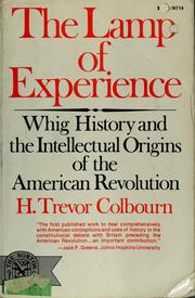 Cover of: The lamp of experience by H. Trevor Colbourn