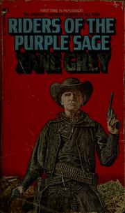 Cover of: Riders of the purple sage by Zane Grey