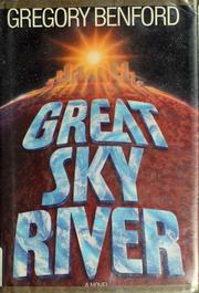 Cover of: Great sky river by Gregory Benford
