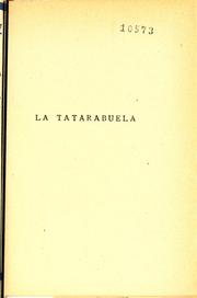 Cover of: La tatarabuela: padrón de familia en tres actos