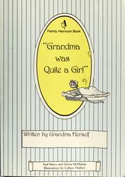 Cover of: "Grandma was quite a girl"