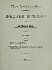 Cover of: Flora fossilis Arctica = by Oswald Heer