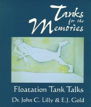 Cover of: Tanks for the memories: floatation tank talks