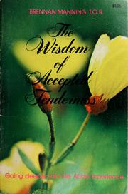 Cover of: The wisdom of accepted tenderness