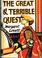 Cover of: The Great and Terrible Quest.