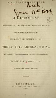 Cover of: A nation's Ebenezer.: A discourse delivered in the Broad St. Methodist Church, Richmond, Virginia, Thursday, September 18, 1862: the day of public thanksgiving, appointed by the President of the Confederate States.