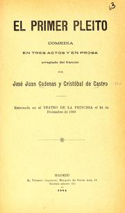 Cover of: El primer pleito: comedia en tres actos y en prosa